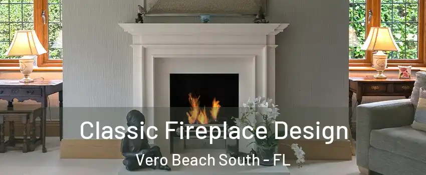  Classic Fireplace Design Vero Beach South - FL