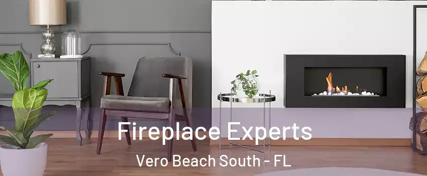  Fireplace Experts Vero Beach South - FL