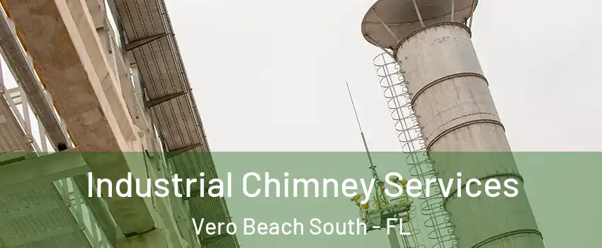  Industrial Chimney Services Vero Beach South - FL
